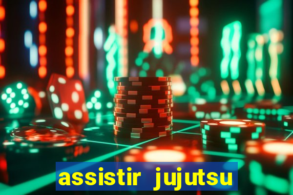 assistir jujutsu kaisen temporada 2 dublado